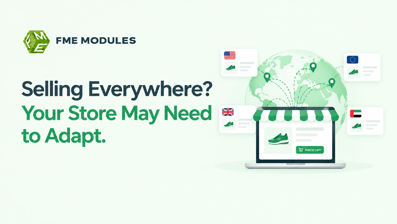 One Product, Different Markets: What Should Your PrestaShop Store Adapt?